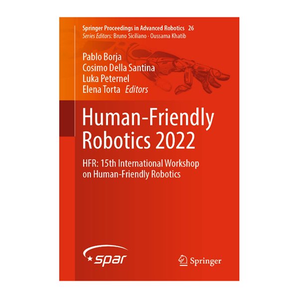 Human Friendly Robotics 2022